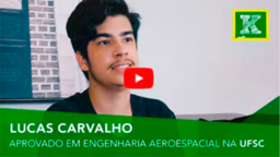 Lucas Carvalho aprovado em Engenharia na UFSC